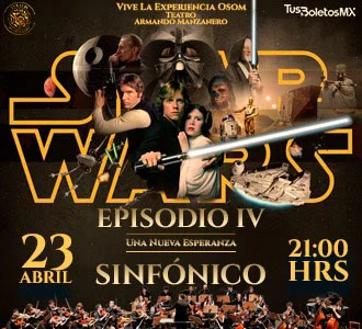 Star Wars Episode IV — Symphonic Experience in Merida Yucatan