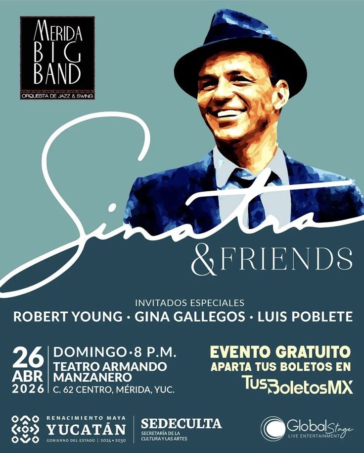 Sinatra & Friends — Mérida Big Band