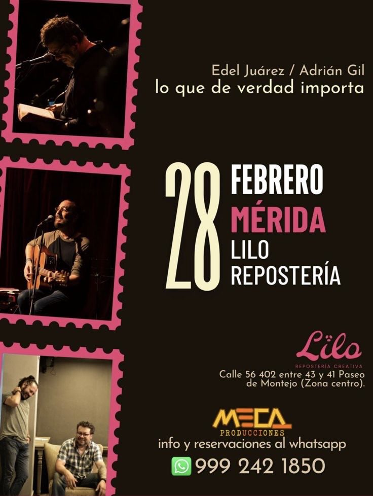LO QUE DE VERDAD IMPORTA — POETRY & SONG NIGHT IN MERIDA YUCATÁN