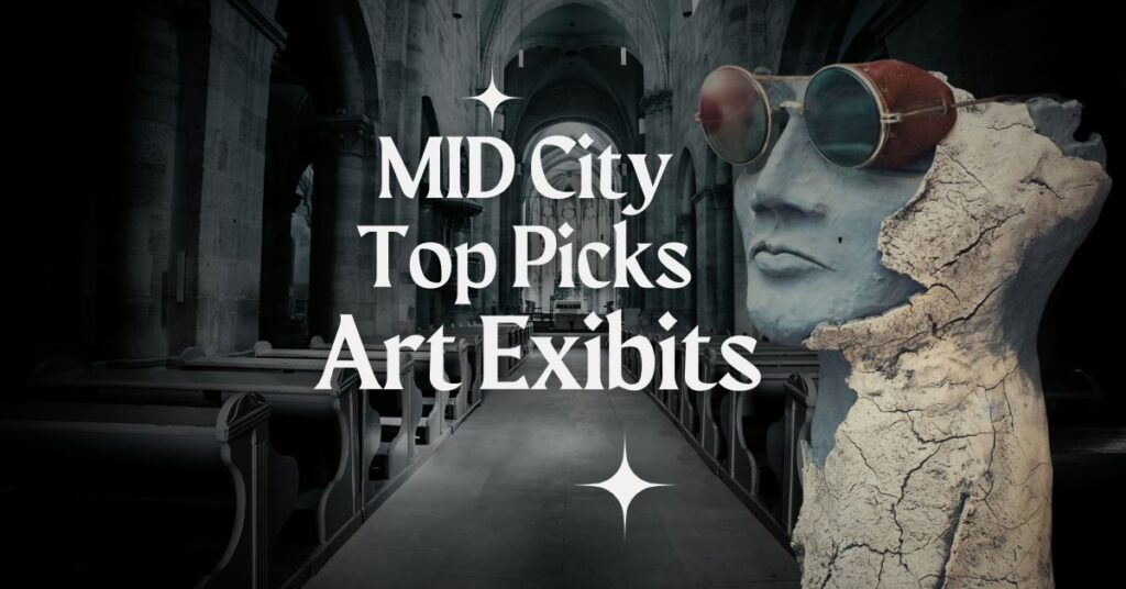 MID City Beat’s top art exhibit picks in Mérida.