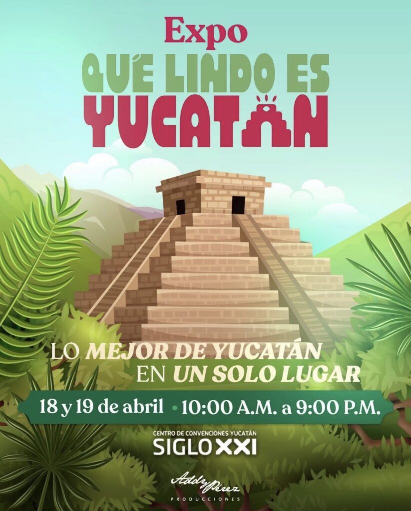 Expo Qué Lindo es Yucatán 2026