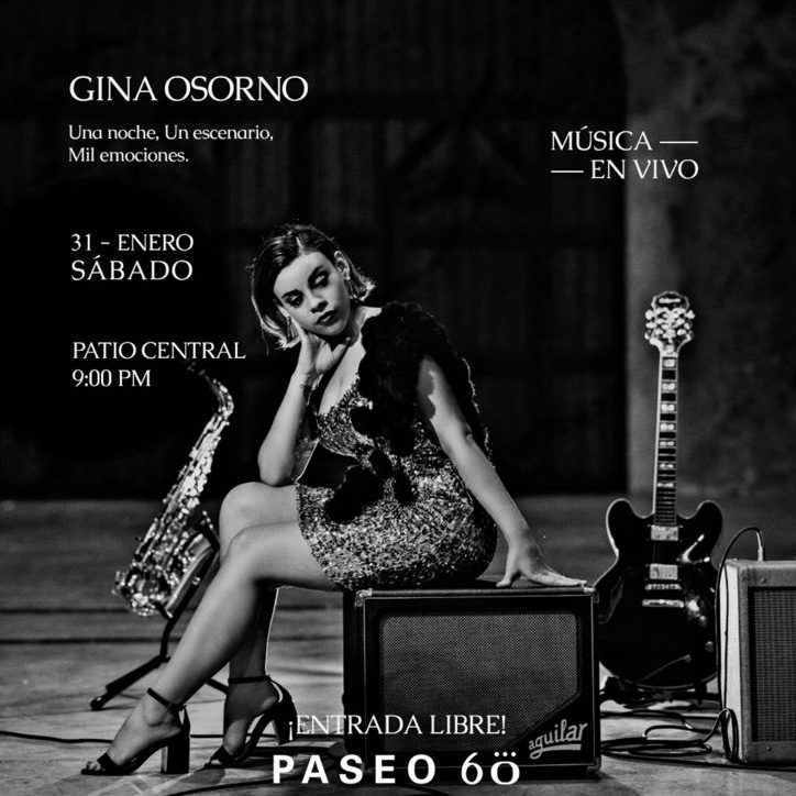 January 31: Gina Osorno — Live Music at Paseo 60