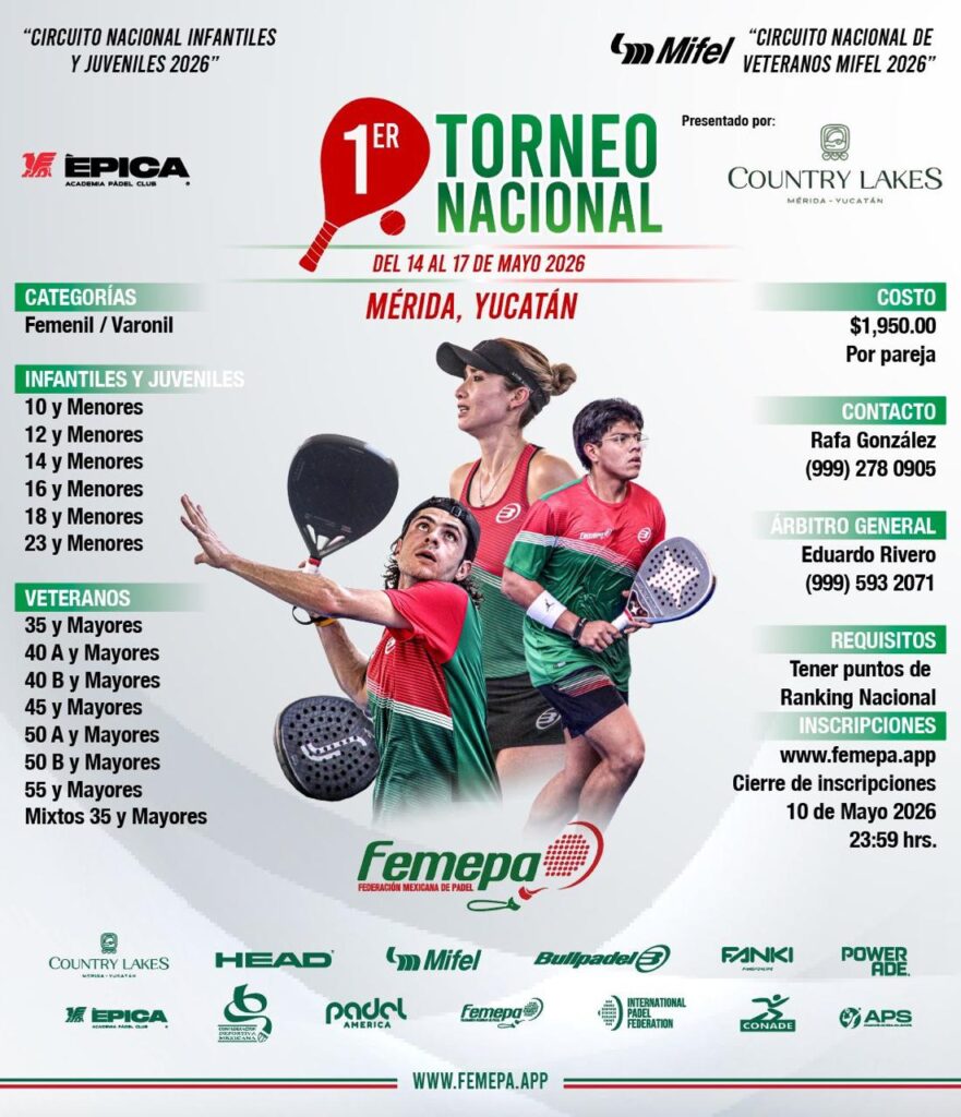 May 14–17 – 1st National Padel Tournament Mérida 2026 (Sports Event)