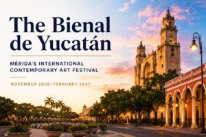 The Bienal de Yucatan 2026